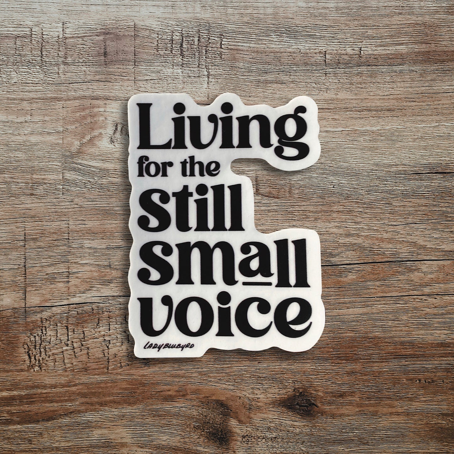 (insp) sticker | "Still Small Voice"
