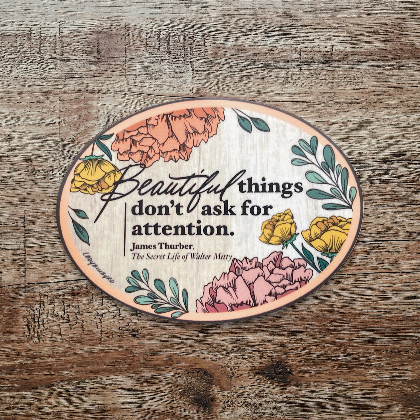 (insp) sticker | "Beautiful Things"